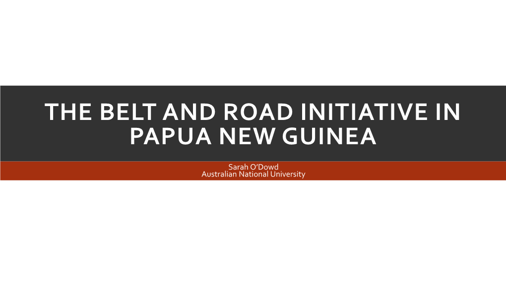 The Belt and Road Initiative in Papua New Guinea