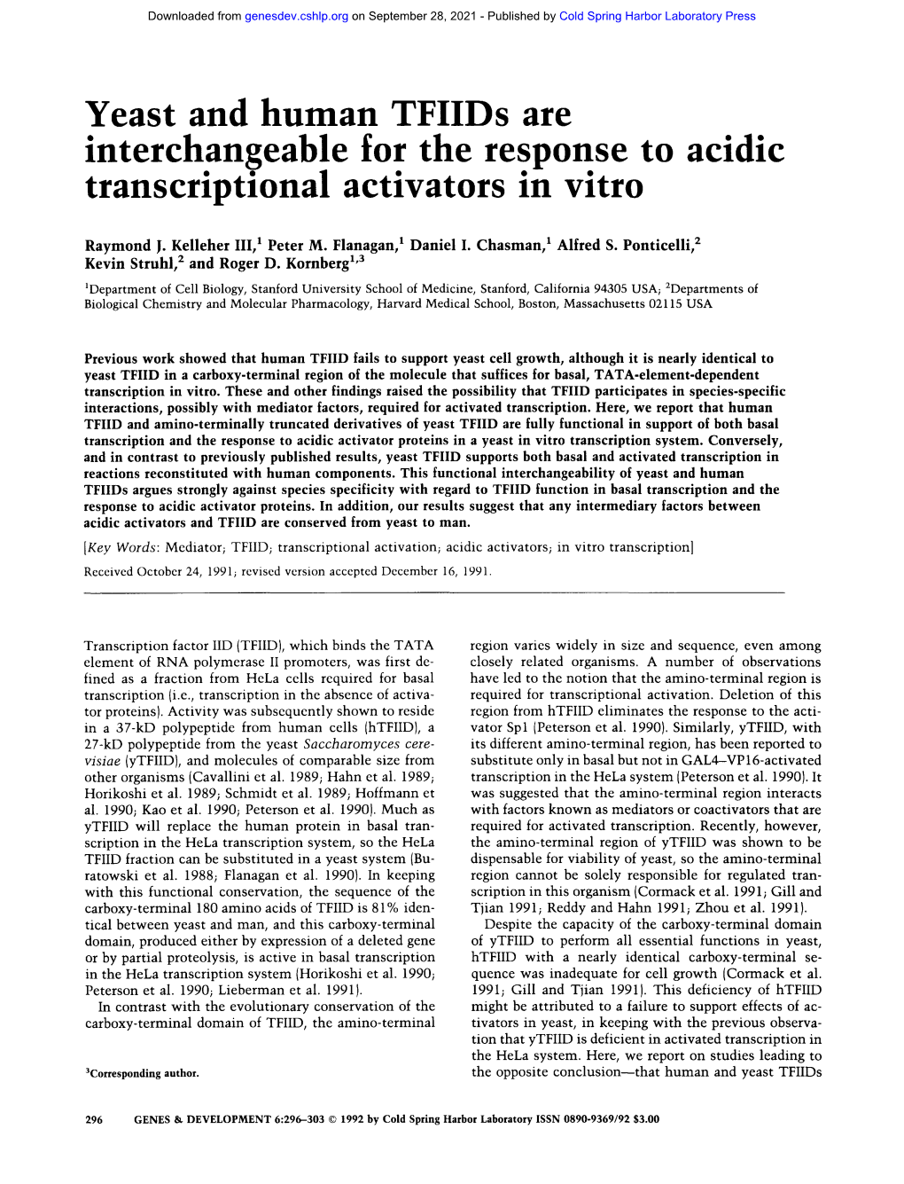 Yeast and Human Tfiids Are Interchangeable for the Response to Acidic Transcriptional Activators in Vitro