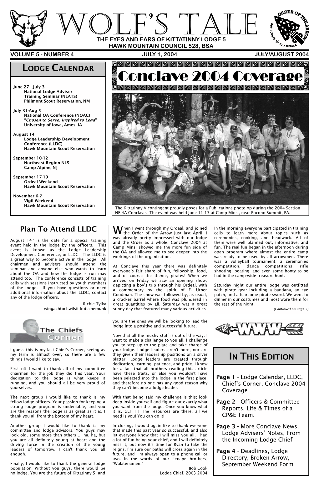Conclave 2004 Coverage June 27 - July 3 National Lodge Adviser Training Seminar (NLATS) Philmont Scout Reservation, NM