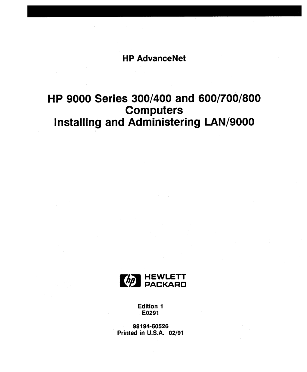 HP 9000 Series 300/400 and 600/700/800 Computers Installing and Administering LAN/9000