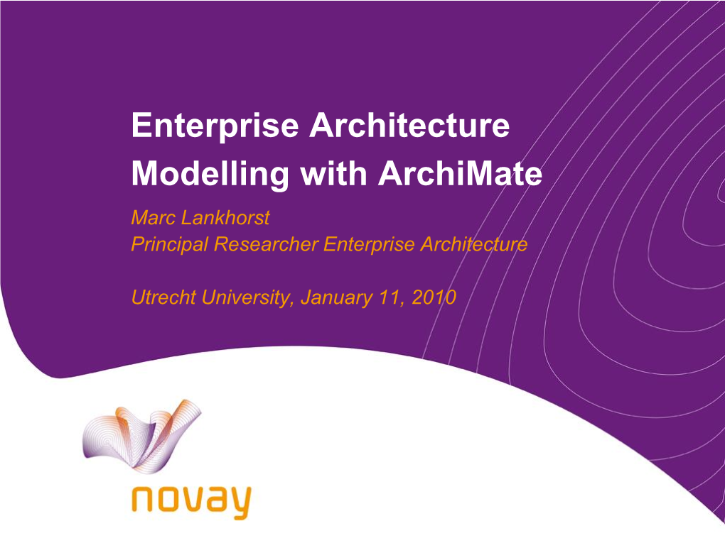 The Archimate Standard for Enterprise Architecture Modelling