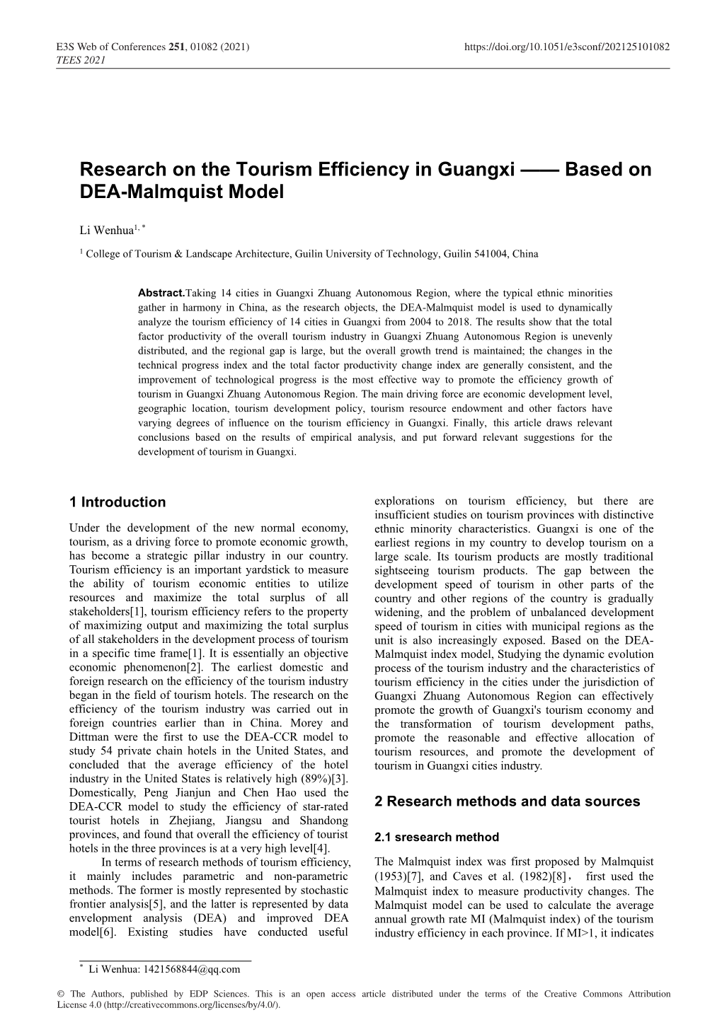 Research on the Tourism Efficiency in Guangxi —— Based on DEA-Malmquist Model