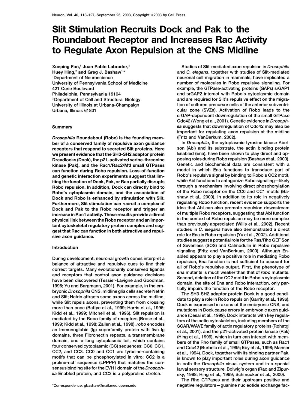 Slit Stimulation Recruits Dock and Pak to the Roundabout Receptor and Increases Rac Activity to Regulate Axon Repulsion at the CNS Midline