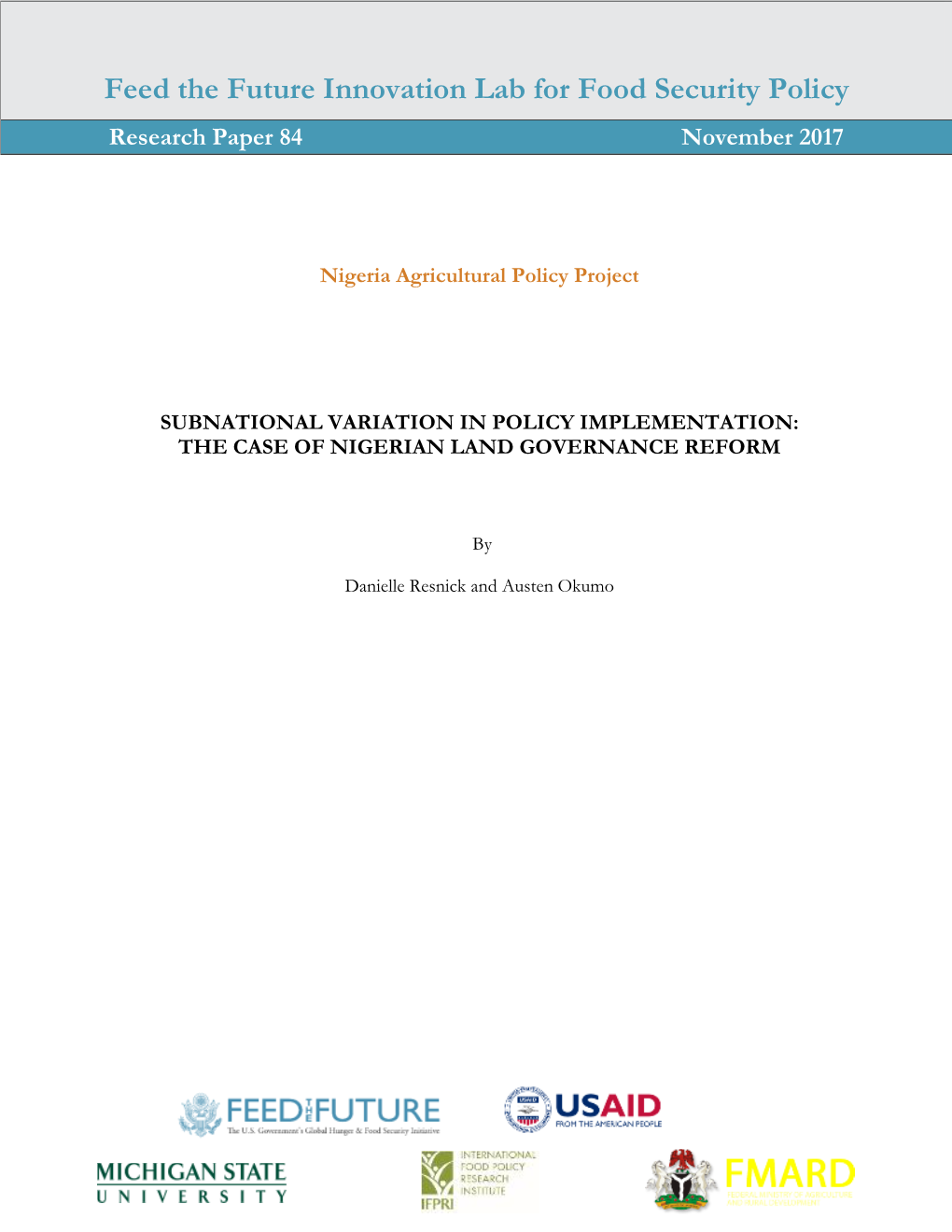 Feed the Future Innovation Lab for Food Security Policy Research Paper 84 November 2017