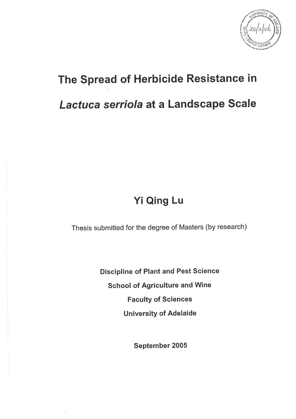 The Spread of Herbicide Resistance in Lactuca Serriola at a Landscape Scale
