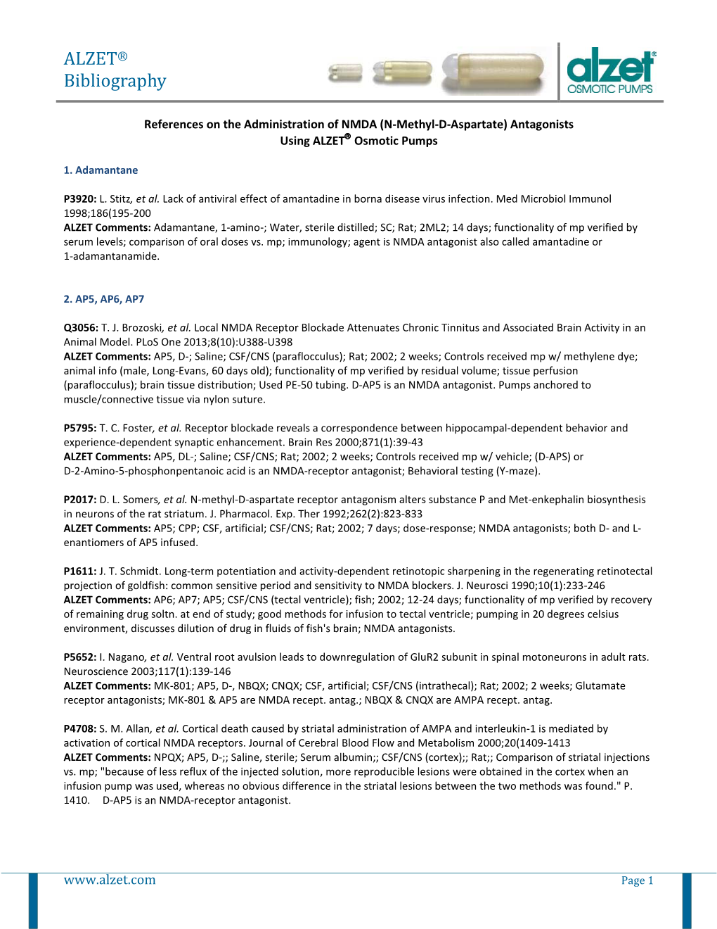 NMDA Antagonists; Both D- and L- Enantiomers of AP5 Infused