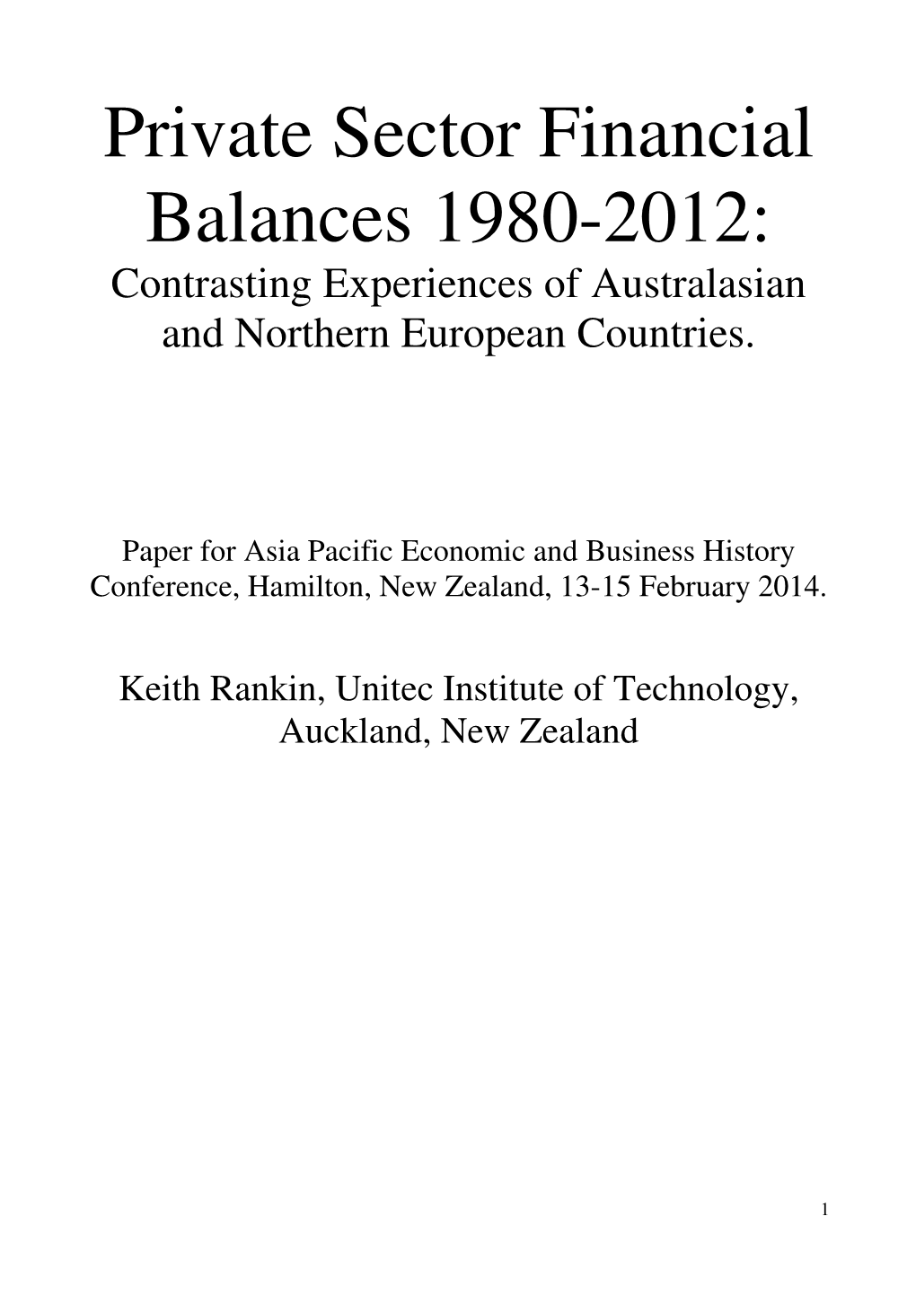 Private Sector Financial Balances 1980-2012: Contrasting Experiences of Australasian and Northern European Countries