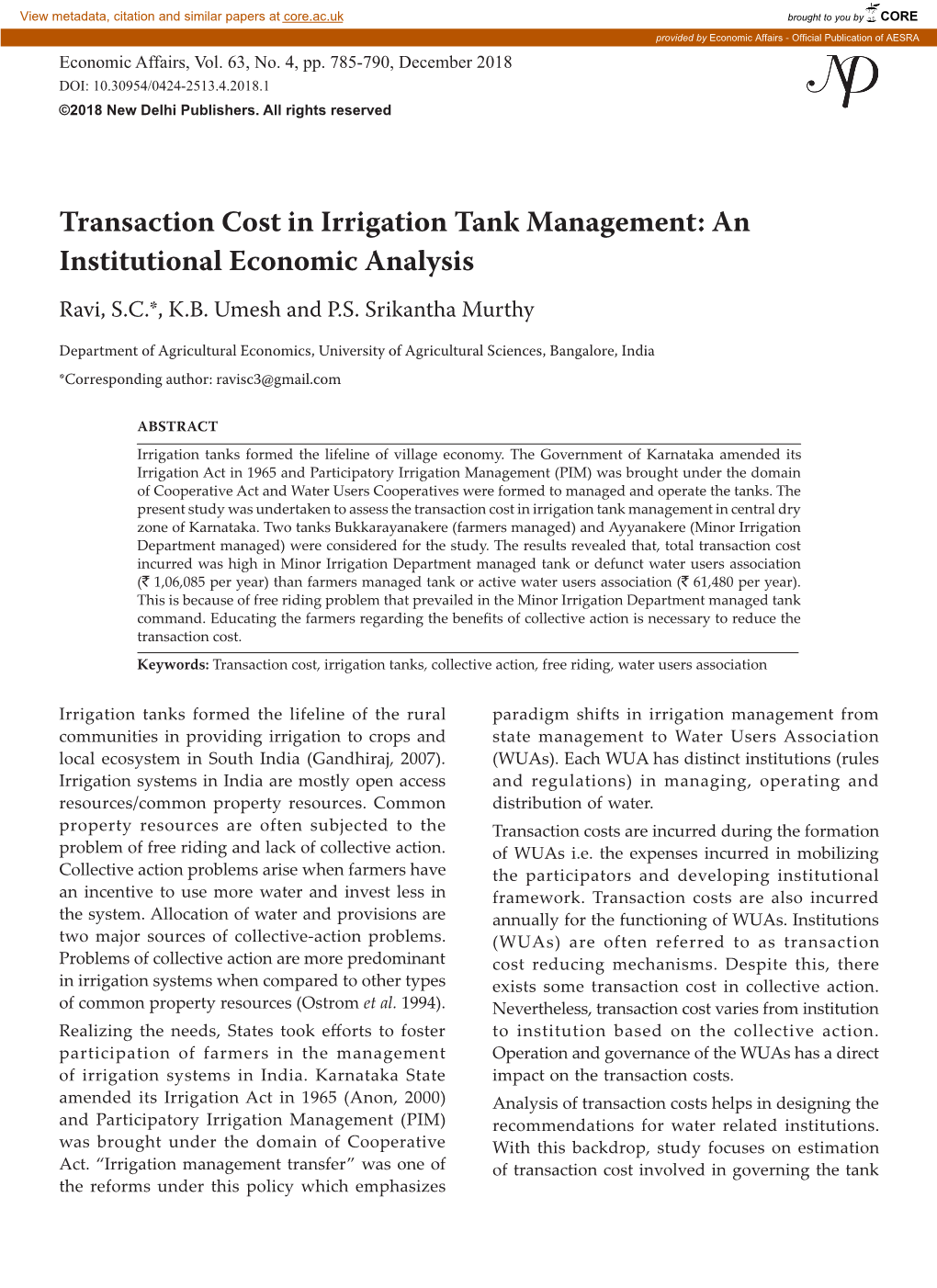 Transaction Cost in Irrigation Tank Management: an Institutional Economic Analysis Ravi, S.C.*, K.B