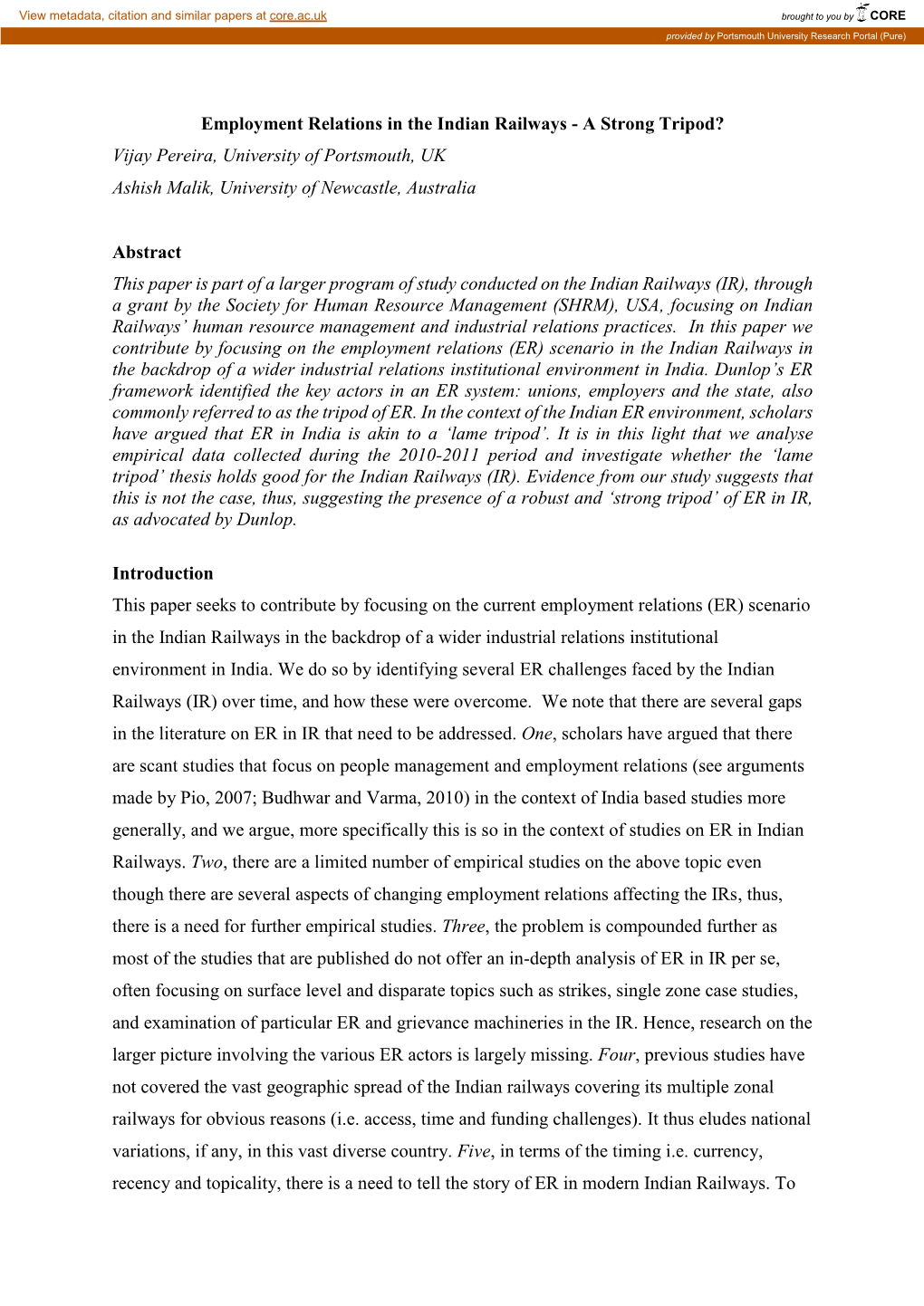 Employment Relations in the Indian Railways - a Strong Tripod? Vijay Pereira, University of Portsmouth, UK Ashish Malik, University of Newcastle, Australia