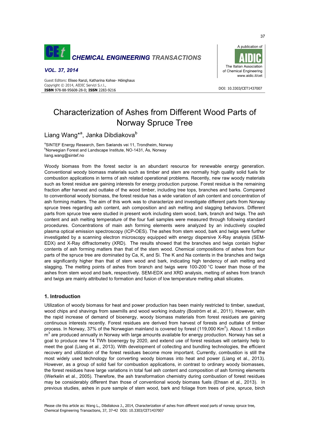 Characterization of Ashes from Different Wood Parts of Norway Spruce Tree