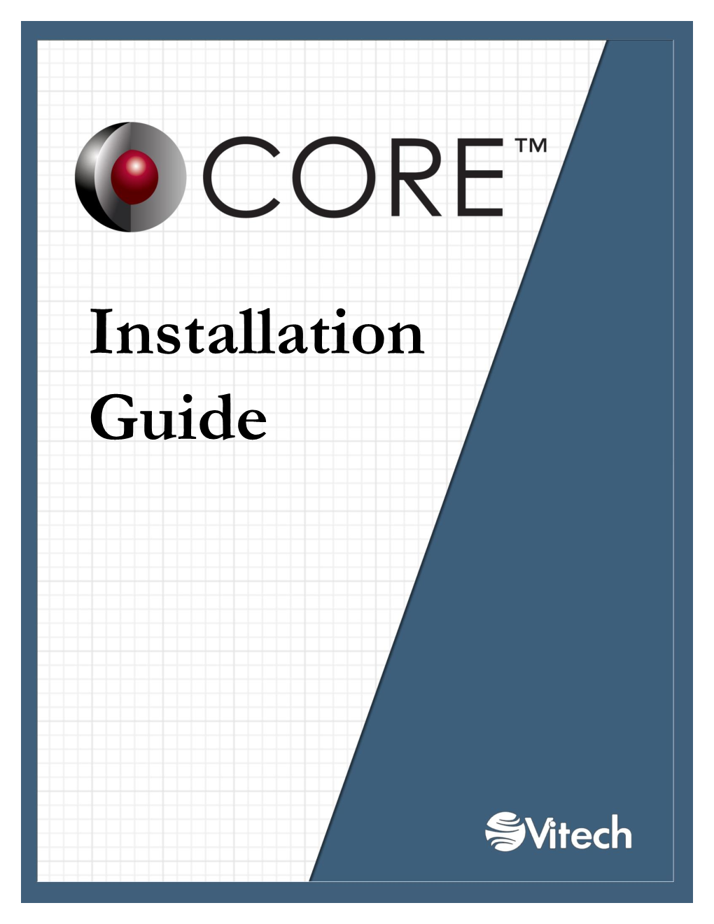 CORE Installation Guide