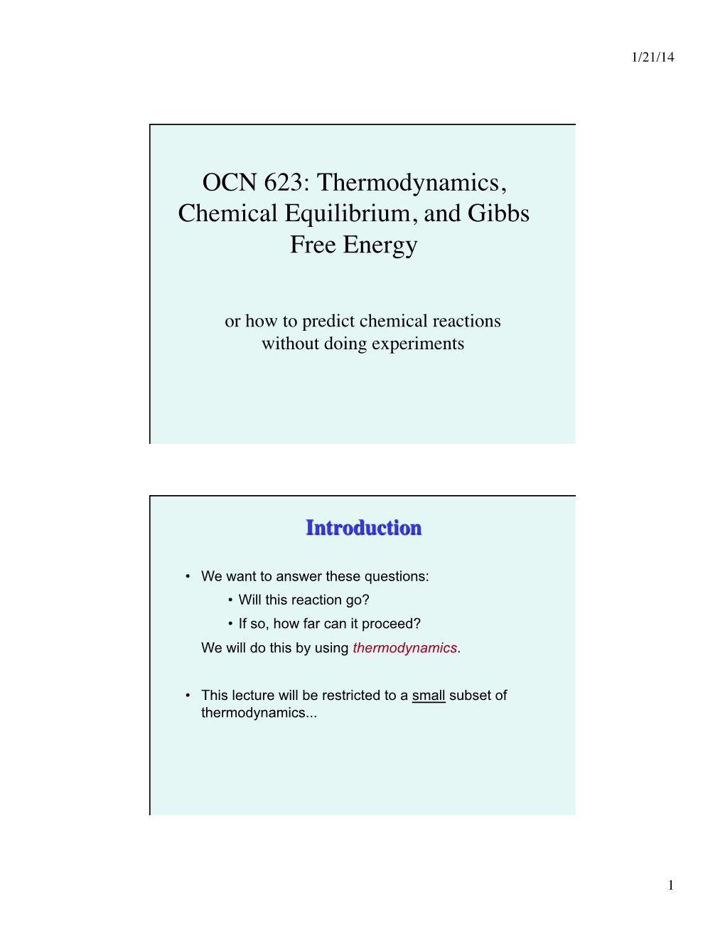 Thermodynamics, Chemical Equilibrium, and Gibbs Free Energy