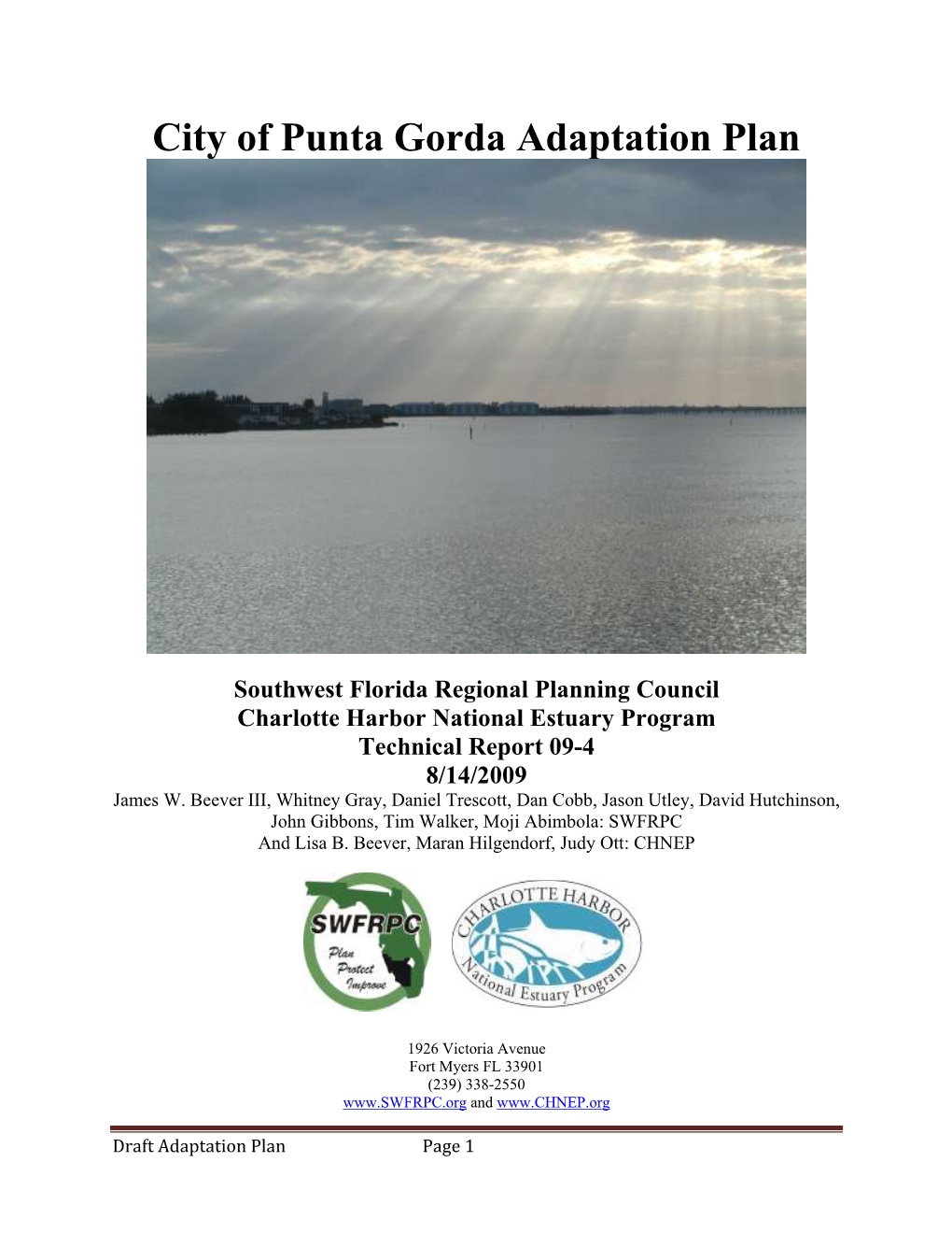 Southwest Florida Regional Planning Council Charlotte Harbor National Estuary Program Technical Report 09-4 8/14/2009 James W