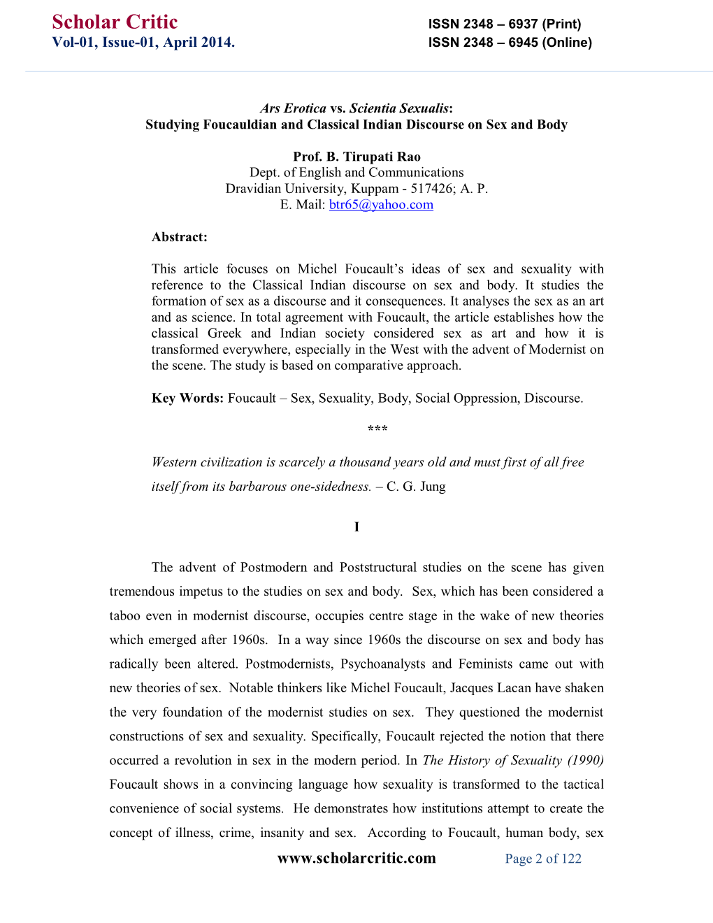 Scholar Critic ISSN 2348 – 6937 (Print) Vol-01, Issue-01, April 2014