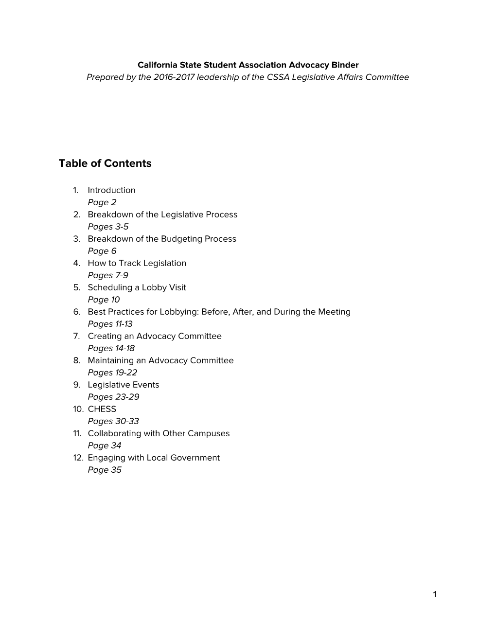 California State Student Association Advocacy Binder Prepared by the 2016-2017 Leadership of the CSSA Legislative Affairs Committee