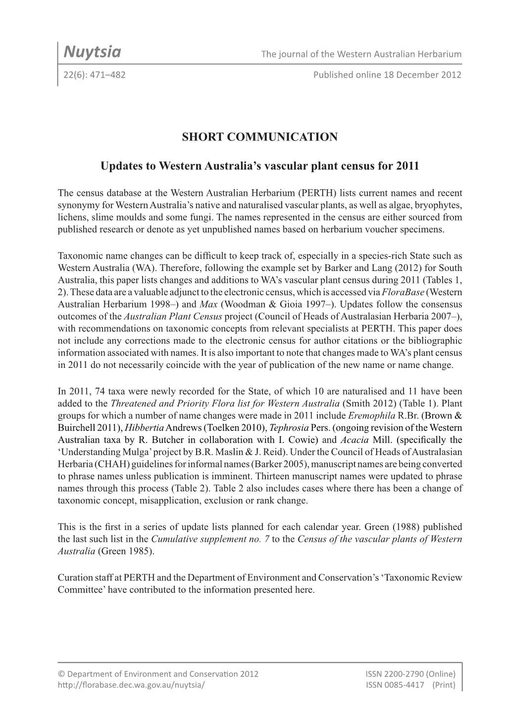 Nuytsia the Journal of the Western Australian Herbarium 22(6): 471–482 Published Online 18 December 2012