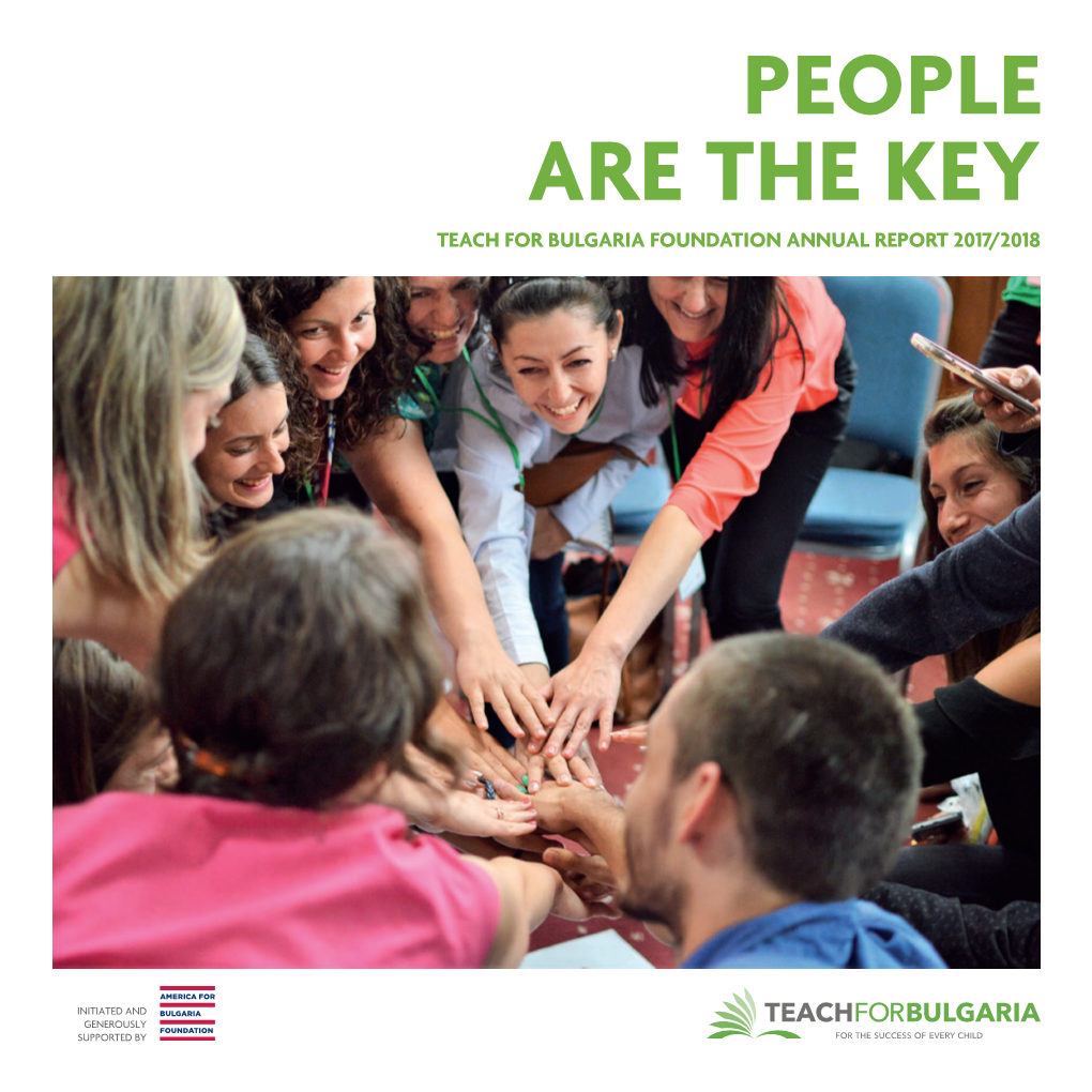 People Are the Key Teach for Bulgaria Foundation Annual Report 2017/2018