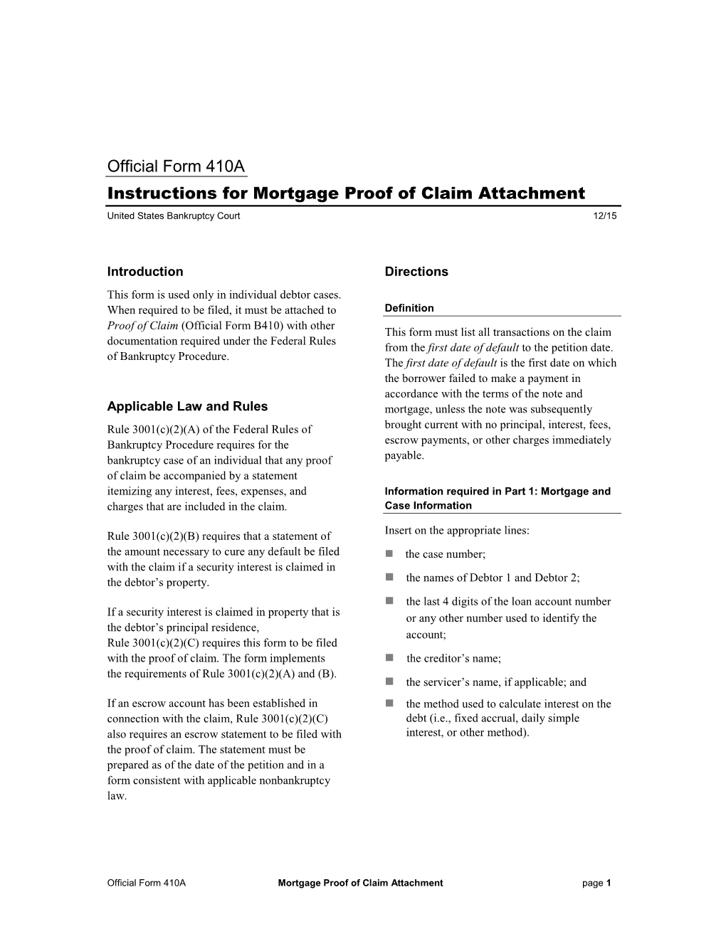 Official Form 410A Instructions for Mortgage Proof of Claim Attachment United States Bankruptcy Court 12/15