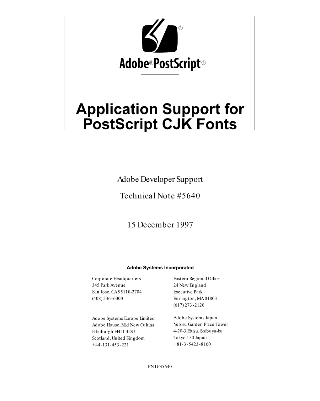 Application Support for Postscript CJK Fonts