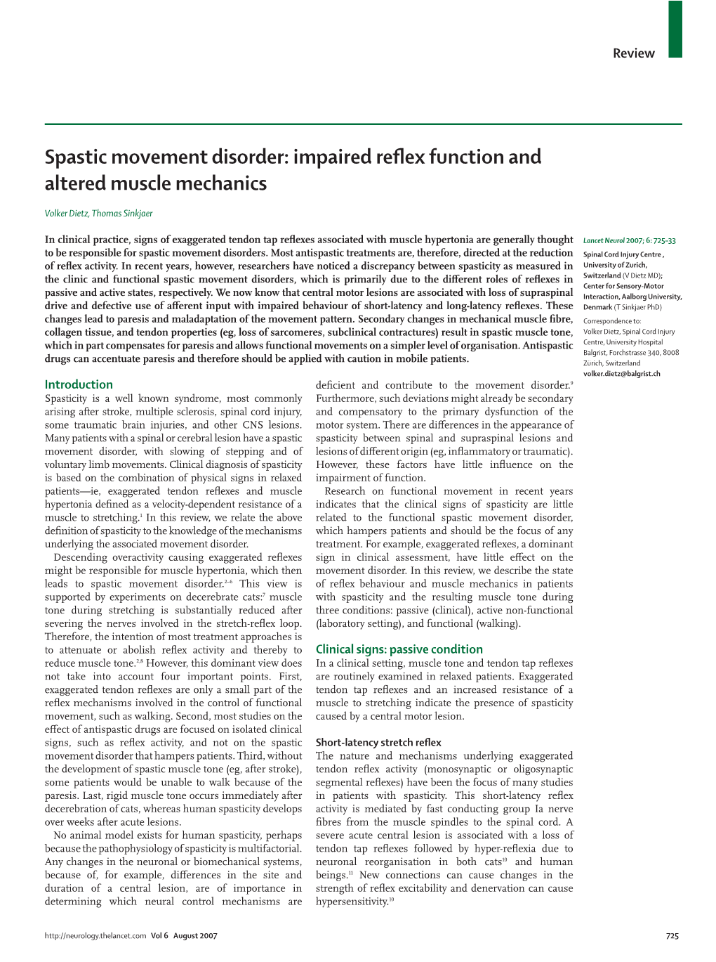 Spastic Movement Disorder: Impaired Reflex Function and Altered Muscle