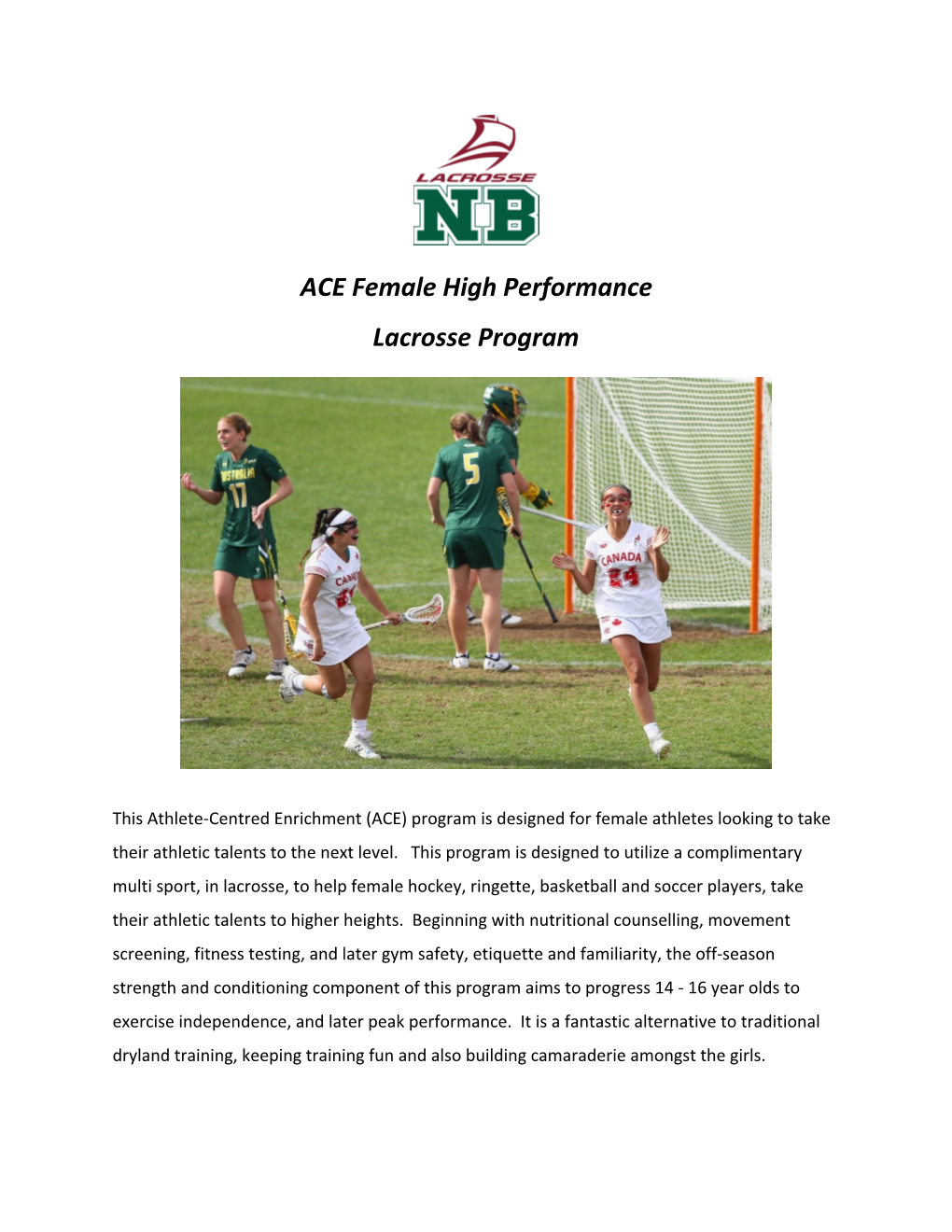 ACE Female High Performance Lacrosse Program