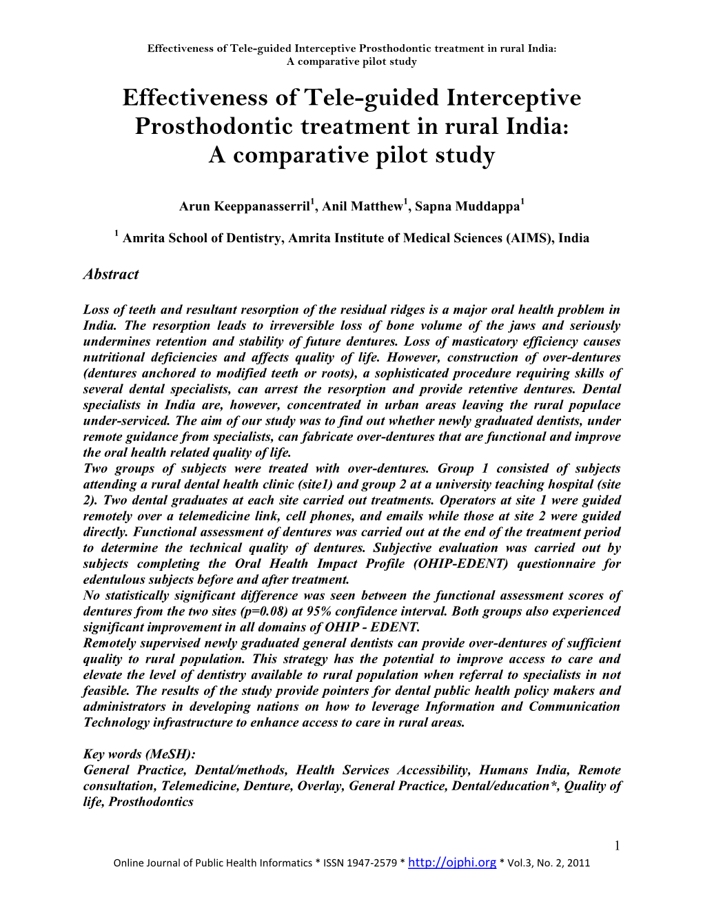 Effectiveness of Tele-Guided Interceptive Prosthodontic Treatment in Rural India: a Comparative Pilot Study