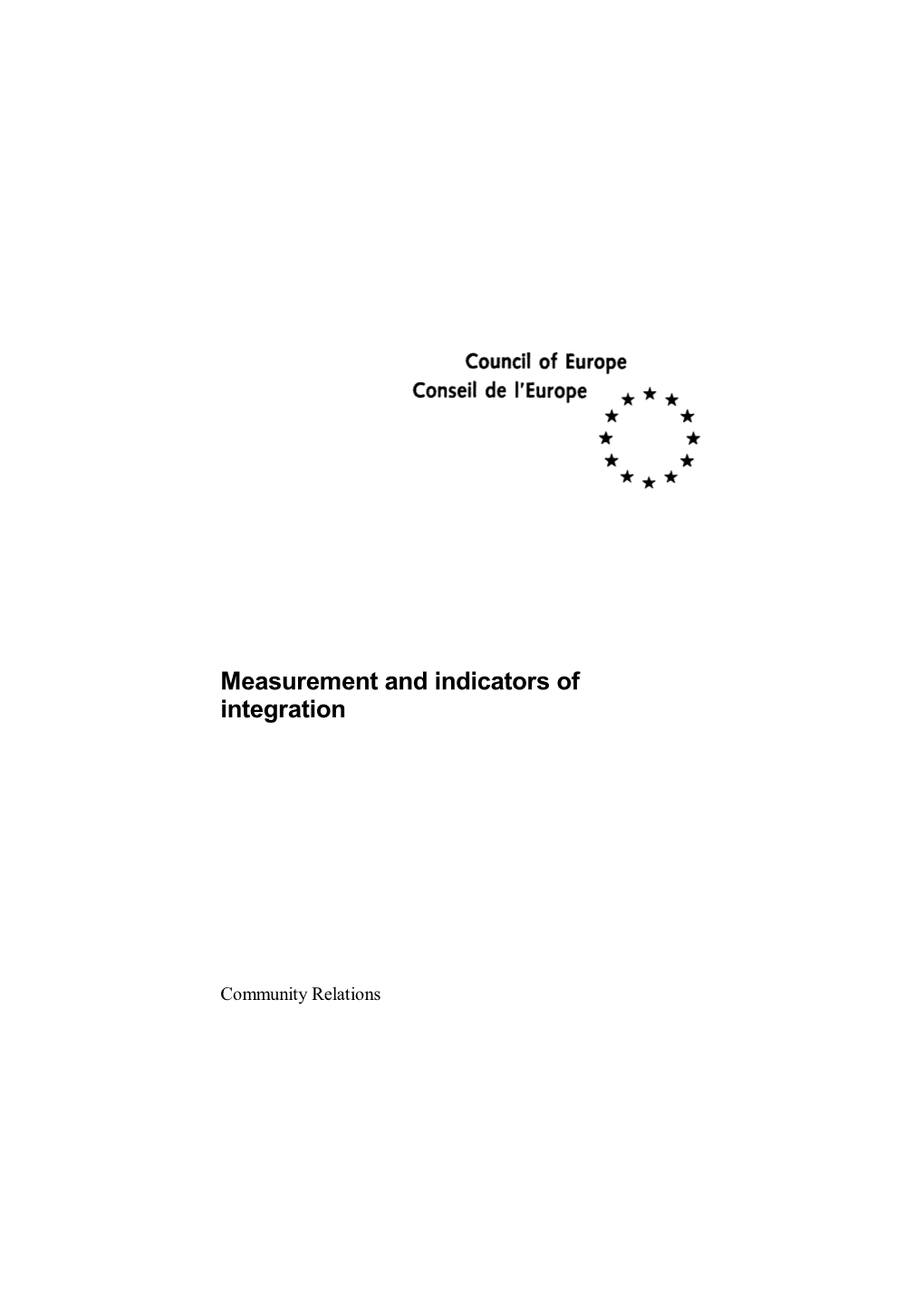 Measurement and Indicators of Integration