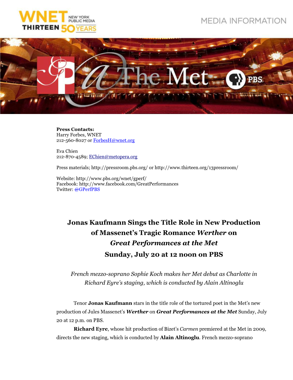 Werther on Great Performances at the Met Sunday, July 20 at 12 Noon on PBS