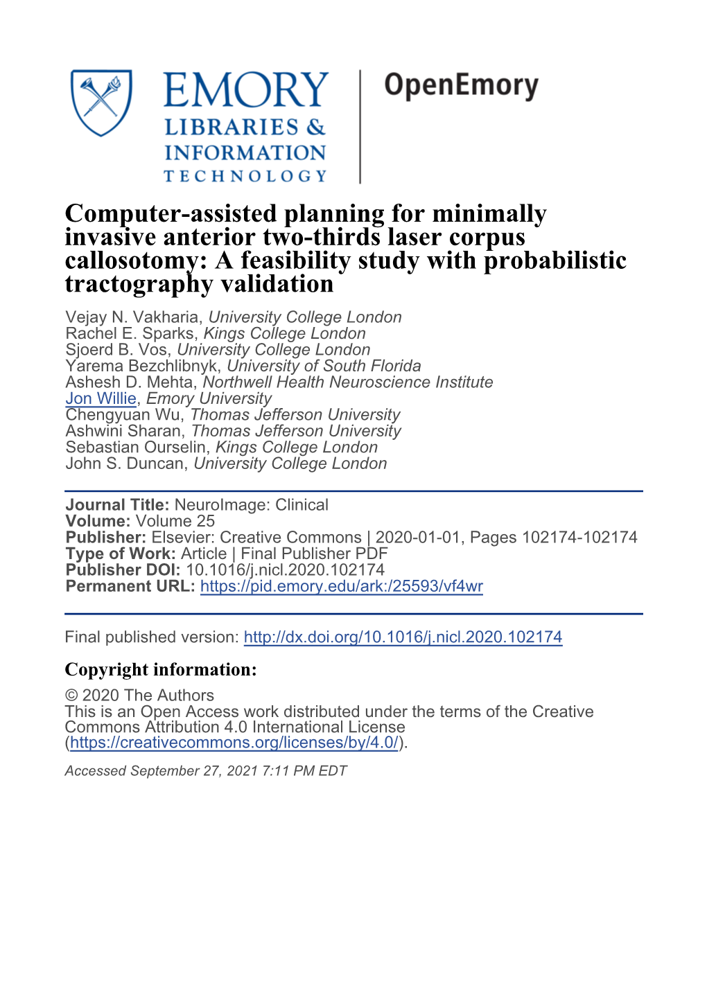 Computer-Assisted Planning for Minimally Invasive Anterior Two-Thirds Laser Corpus Callosotomy: a Feasibility Study with Probabilistic Tractography Validation Vejay N