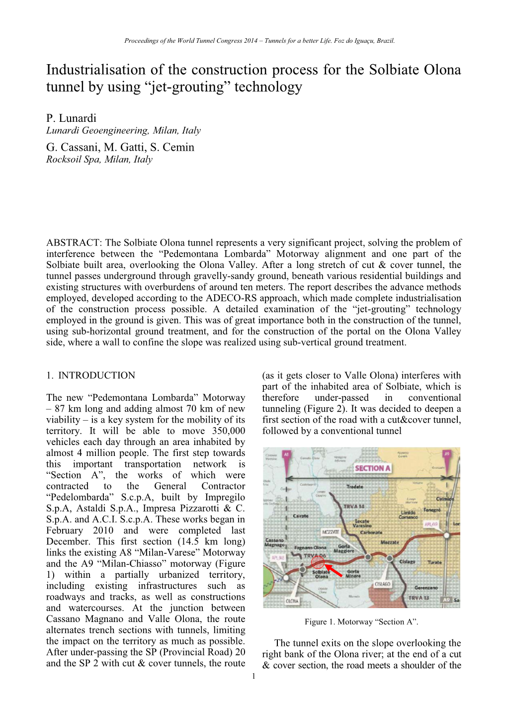 Industrialisation of the Construction Process for the Solbiate Olona Tunnel by Using “Jet-Grouting” Technology