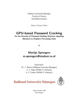 GPU-Based Password Cracking on the Security of Password Hashing Schemes Regarding Advances in Graphics Processing Units