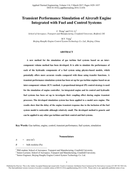 Transient Performance Simulation of Aircraft Engine Integrated with Fuel and Control Systems