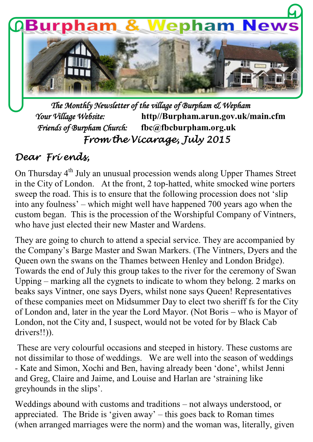 The Monthly Newsletter of the Village of Burpham & Wepham Your