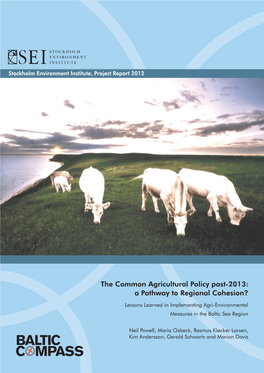 The Common Agricultural Policy Post-2013