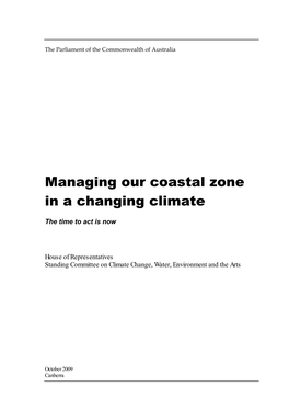 Managing Our Coastal Zone in a Changing Climate
