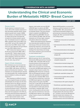 Understanding the Clinical and Economic Burden of Metastatic HER2+ Breast Cancer