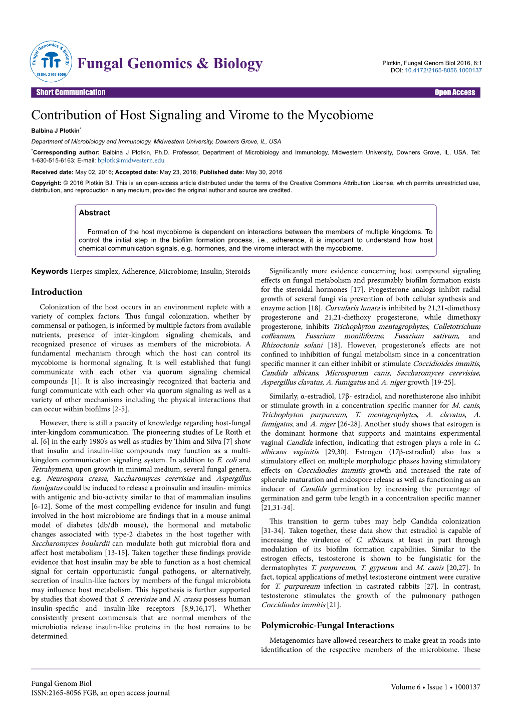 Contribution of Host Signaling and Virome to the Mycobiome