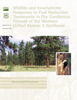Wildlife and Invertebrate Response to Fuel Reduction Treatments in Dry Coniferous Forests of the Western RMRS-GTR-173 United States: a Synthesis September 2006