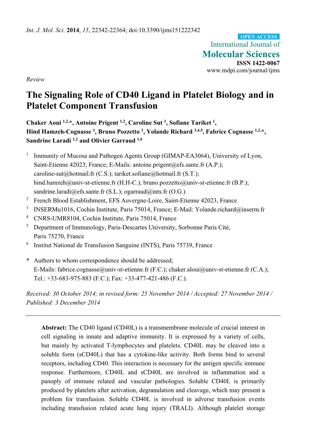 The Signaling Role of CD40 Ligand in Platelet Biology and in Platelet Component Transfusion