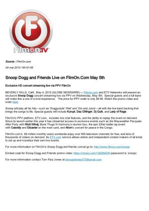 Snoop Dogg and Friends Live on Filmon.Com May 5Th