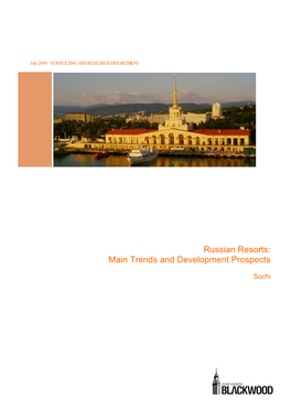 Russian Resorts: Main Trends and Development Prospects