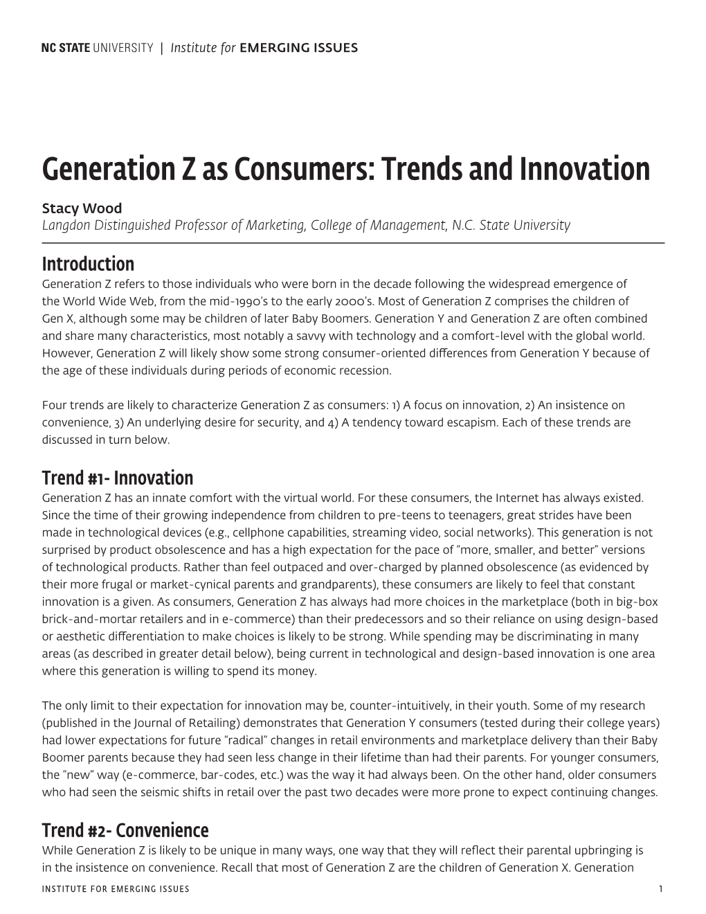 Generation Z As Consumers: Trends and Innovation