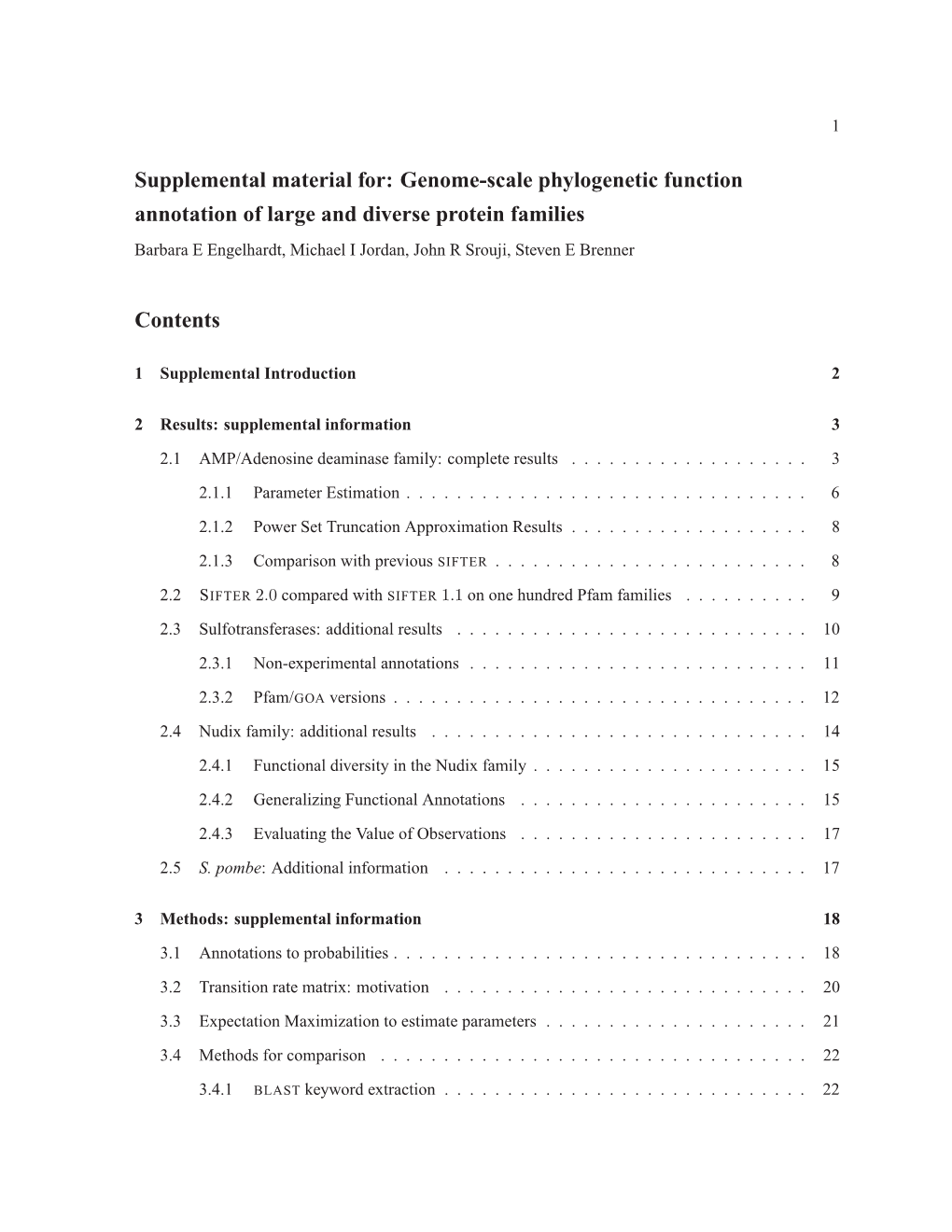 Supplemental Material For: Genome-Scale Phylogenetic Function Annotation of Large and Diverse Protein Families Contents