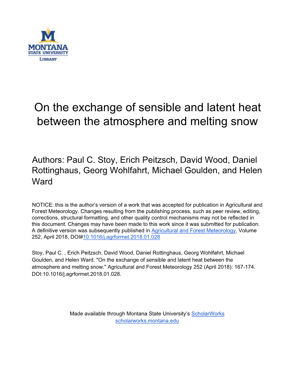 On the Exchange of Sensible and Latent Heat Between the Atmosphere and Melting Snow