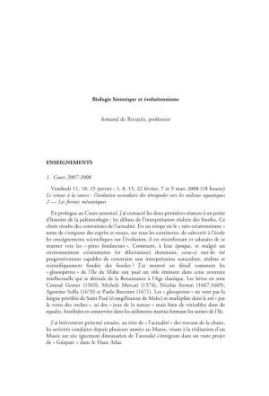 Biologie Historique Et Évolutionnisme Armand De Ricqlès, Professeur ENSEIGNEMENTS 1. Cours 2007-2008 Vendredi 11, 18, 25 Janvi