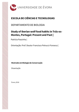 Study of Iberian Wolf Food Habits in Trás-Os- Montes, Portugal: Present and Past |