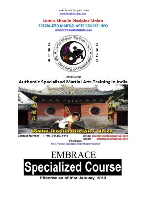 Authentic Specialized Martial Arts Training in India