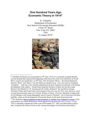 One Hundred Years Ago Economic Theory in 1914