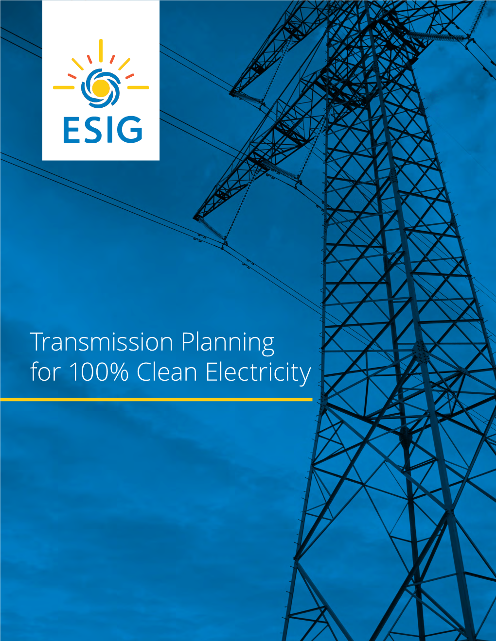 Transmission Planning for 100% Clean Electricity