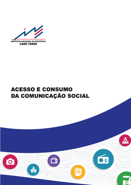Estatística Do Acesso E Consumo Da Comunicação Social